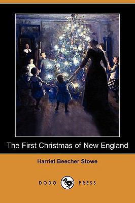 The First Christmas of New England (Dodo Press) 1409948870 Book Cover