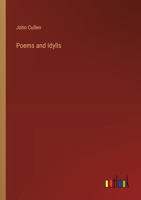 Poems and Idylls 3385415144 Book Cover