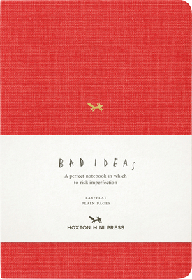 A Notebook for Bad Ideas: Red/Unlined: A Perfec... 1910566632 Book Cover