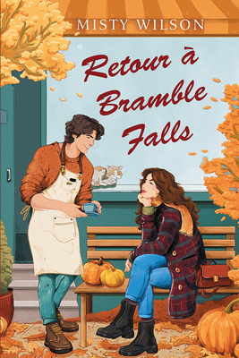 Retour À Bramble Falls [French] 1039714749 Book Cover