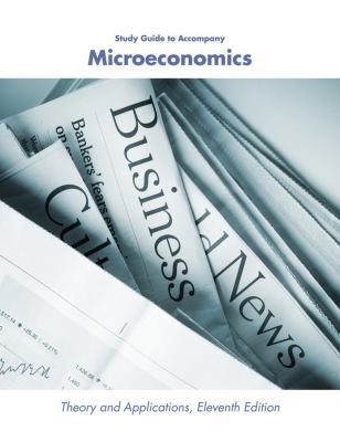 Microeconomics, Study Guide: Theory and Applica... B01FELWF7U Book Cover