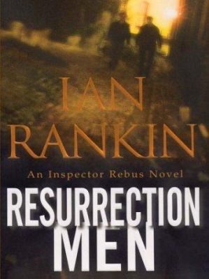 Resurrection Men [Large Print] 0786252049 Book Cover