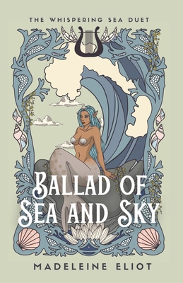Ballad of Sea and Sky B0CNY5TGSM Book Cover