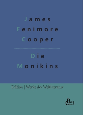 Die Monikins [German] 3966375443 Book Cover