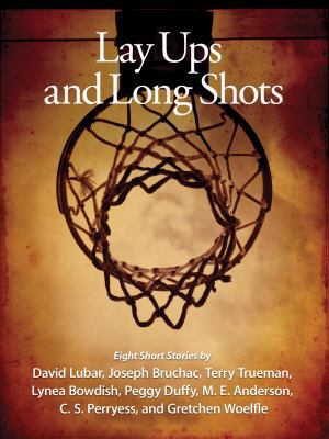 Lay-Ups and Long Shots 1581960786 Book Cover