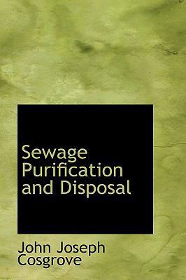 Sewage Purification and Disposal 0554748584 Book Cover