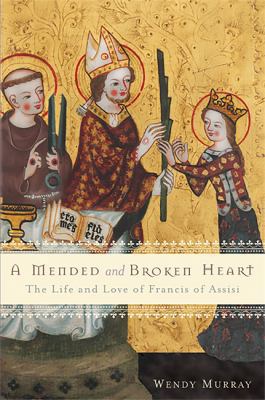 A Mended and Broken Heart: The Life and Love of... 046503232X Book Cover