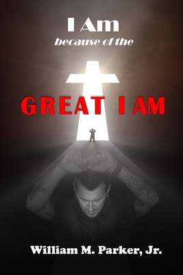 I AM because of the Great I AM! B0CZZQC8X4 Book Cover