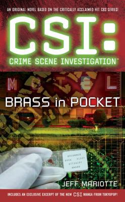 Csi: Crime Scene Investigation: Brass in Pocket 1416545174 Book Cover