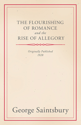 The Flourishing of Romance and the Rise of Alle... 1444640577 Book Cover