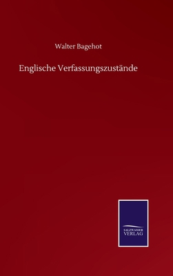 Englische Verfassungszustände [German] 3752516496 Book Cover