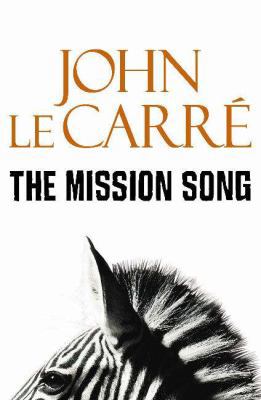 The Mission Song 0340921978 Book Cover