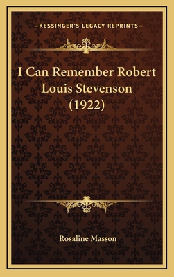 I Can Remember Robert Louis Stevenson (1922) 1164341626 Book Cover