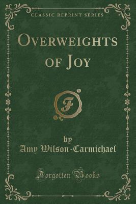 Overweights of Joy (Classic Reprint) 1331104416 Book Cover