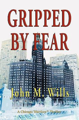 Gripped by Fear 1590957725 Book Cover