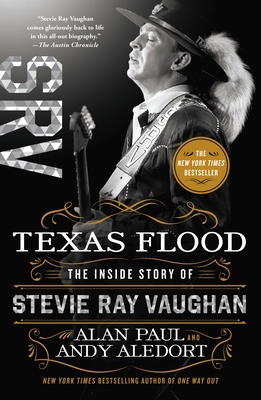 Texas Flood: The Inside Story of Stevie Ray Vau... 1250622263 Book Cover