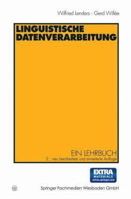 Linguistische Datenverarbeitung: Ein Lehrbuch [German] 3531131885 Book Cover