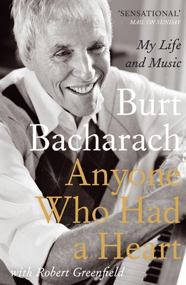 ANYONE WHO HAD A HEART: MY LIFE AND MUSIC 0857898035 Book Cover
