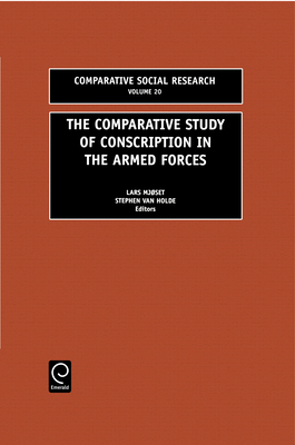The Comparative Study of Conscription in the Ar... 0762308362 Book Cover