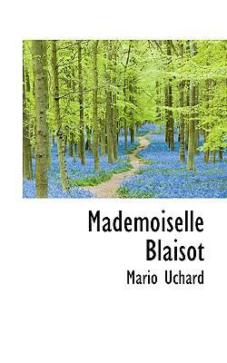 Mademoiselle Blaisot [French] 1117758117 Book Cover