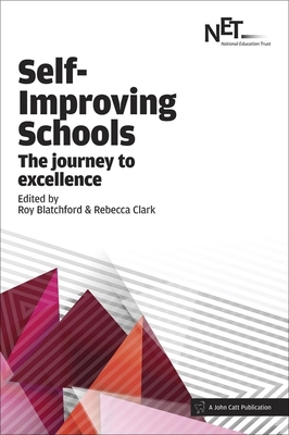 Self-Improving Schools 1909717789 Book Cover