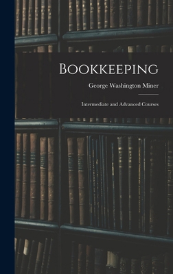 Bookkeeping: Intermediate and Advanced Courses 101753361X Book Cover