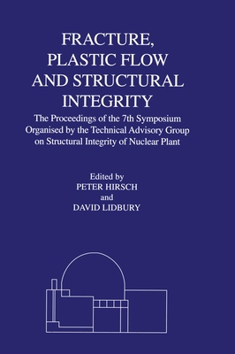 Fracture, Plastic Flow and Structural Integrity... 1861250959 Book Cover