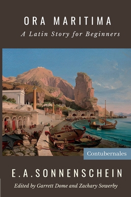 Ora Maritima: A Latin Story for Beginners [Latin] B0C91TP645 Book Cover