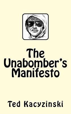 The Unabomber's Manifesto 1547062444 Book Cover