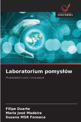 Laboratorium pomyslów [Polish] 6208864119 Book Cover