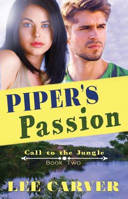 Piper's Passion 1974503380 Book Cover