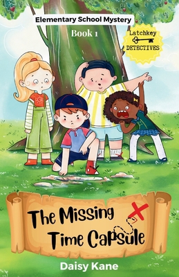 The Missing Time Capsule B0GN29XQ7K Book Cover