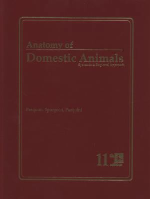 Anatomy of Domestic Animals : Systemic and Regi... B0047T5PGO Book Cover