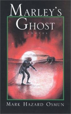Marley's Ghost 0967307902 Book Cover