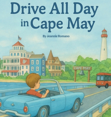 Drive All Day in Cape May B0FZF7GPZW Book Cover