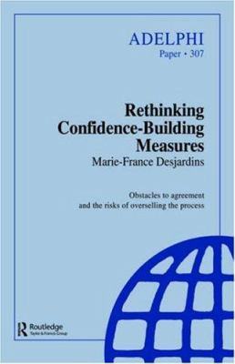 Rethinking Confidence-Building Measures 0198293216 Book Cover