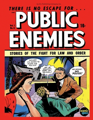 Public Enemies Vol.1 #6: true crime stories B08QC3SFN2 Book Cover