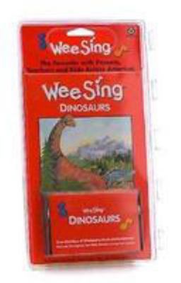 Wee Sing Dinosaurs, (Book & Cassette) [With Book] 0843138017 Book Cover