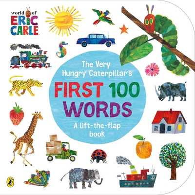 The Very Hungry Caterpillar's First 100 Words 0241456819 Book Cover