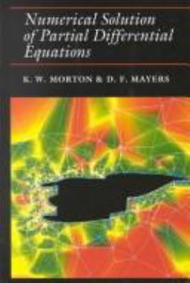 Numerical Solution of Partial Differential Equa... 0521418550 Book Cover
