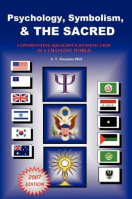 Psychology, Symbolism & the Sacred: Confronting... 095515037X Book Cover