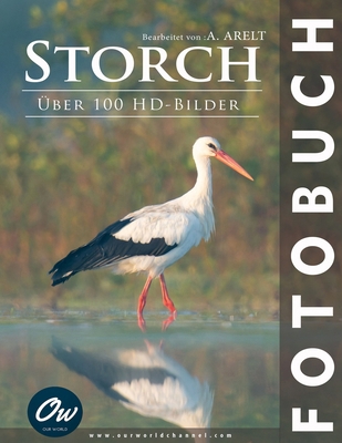Storch: Fotobuch [German] B0FDWP8Y85 Book Cover