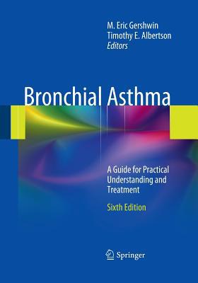 Bronchial Asthma: A Guide for Practical Underst... 149395072X Book Cover