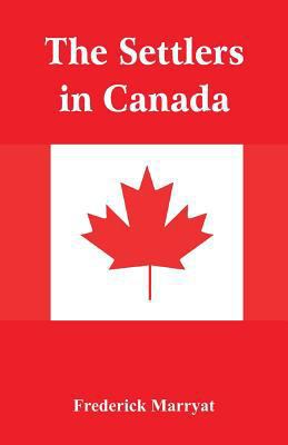 The Settlers in Canada 935297140X Book Cover