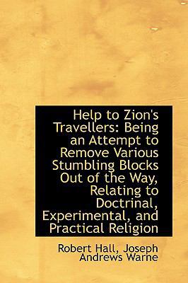 Help to Zion's Travellers: Being an Attempt to ... 1103080946 Book Cover