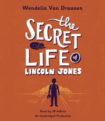 The Secret Life of Lincoln Jones 1524721743 Book Cover