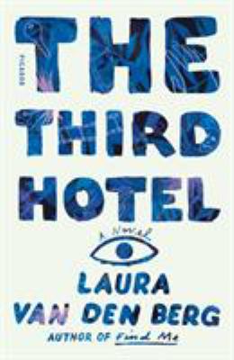 The Third Hotel 1250214882 Book Cover