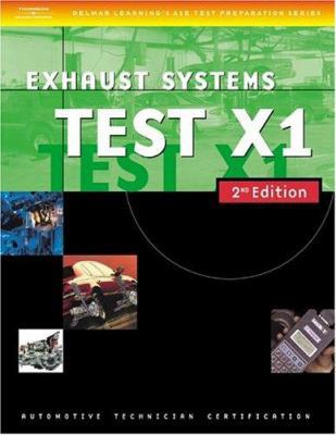 Automotive ASE Test Preparation Manuals, 2E X1:... 1401820506 Book Cover