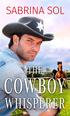 The Cowboy Whisperer [Large Print] B0CJJYWVJD Book Cover