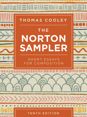 The Norton Sampler: Short Essays for Composition 0393537129 Book Cover